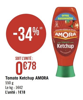 Promotions Tomato ketchup amora - Amora - Valide de 18/05/2020 à 31/05/2020 chez Géant Casino