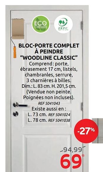 Promotions Bloc-porte complet à peindre woodline classic thys - Thys - Valide de 20/05/2020 à 01/06/2020 chez Brico