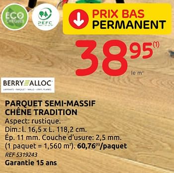 Promotions Parquet semi-massif chêne tradition - Berry Alloc - Valide de 20/05/2020 à 01/06/2020 chez Brico