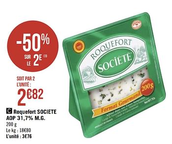 Promoties Roquefort societe aop - Société - Geldig van 18/05/2020 tot 31/05/2020 bij Géant Casino