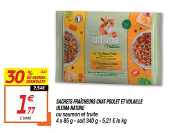 Promotion Netto Sachets Fraicheurs Chat Poulet Et Volaille Ultima Nature Ultima Animaux Accessoires Valide Jusqua 4 Promobutler