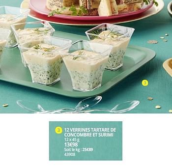 Promotions 12 verrines tartare de concombre et surimi - Produit Maison - Auchan Ronq - Valide de 17/05/2020 à 30/09/2020 chez Auchan Ronq