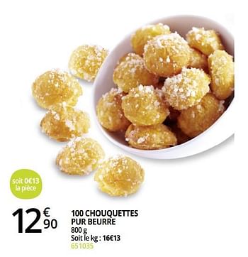Promoties 100 chouquettes pur beurre - Huismerk - Auchan - Geldig van 17/05/2020 tot 30/09/2020 bij Auchan