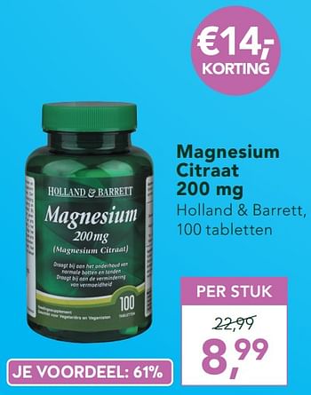 Promoties Magnesium citraat 200 mg - Huismerk - Holland & Barrett - Geldig van 18/05/2020 tot 14/06/2020 bij Holland & Barret