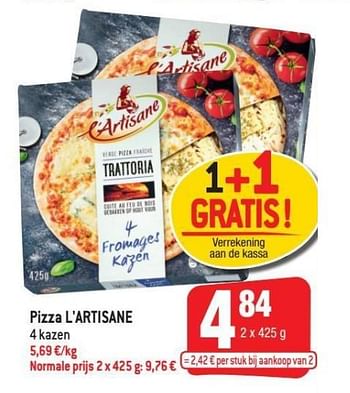 Promotions Pizza l`artisane - L'Artisane - Valide de 20/05/2020 à 26/05/2020 chez Smatch