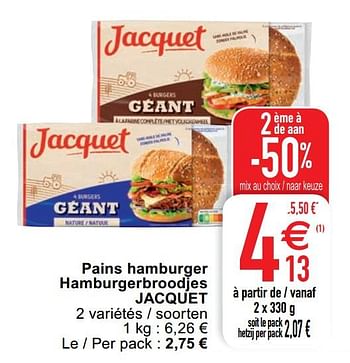 Promotions Pains hamburger hamburgerbroodjes jacquet - Jacquet - Valide de 25/05/2020 à 30/05/2020 chez Cora