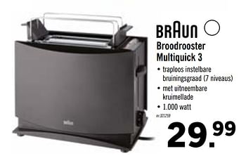 Promoties Braun broodrooster multiquick 3 - Braun - Geldig van 02/06/2020 tot 06/06/2020 bij Lidl