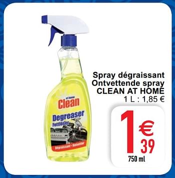 Promotions Spray dégraissant ontvettende spray clean at home - Clean - Valide de 25/05/2020 à 30/05/2020 chez Cora