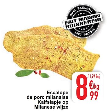 Promotions Escalope de porc milanaise kalfslapje op milanese wijze - Produit maison - Cora - Valide de 25/05/2020 à 30/05/2020 chez Cora
