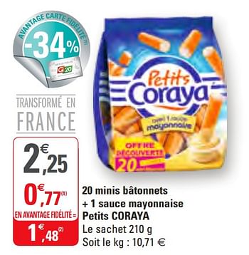 Promotions 20 minis bâtonnets + 1 sauce mayonnaise petits coraya - Coraya - Valide de 20/05/2020 à 31/05/2020 chez G20