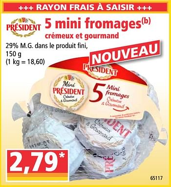 Promotions 5 mini fromages crémeux et gourmand - Président - Valide de 27/05/2020 à 02/06/2020 chez Norma