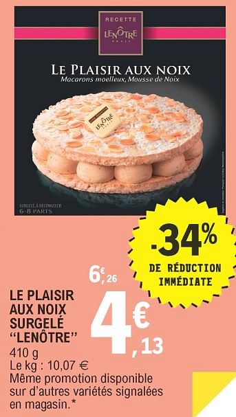 Promotions Le plaisir aux noix surgelé len - Lenôtre - Valide de 26/05/2020 à 06/06/2020 chez E.Leclerc