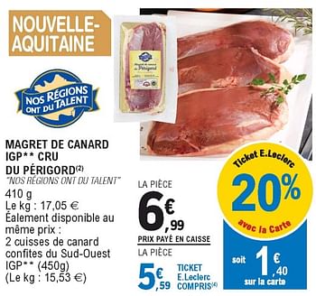 Promotions Magret de canard igp cru du périgord nos régions ont du talent - Produit Maison - E.Leclerc - Valide de 26/05/2020 à 06/06/2020 chez E.Leclerc