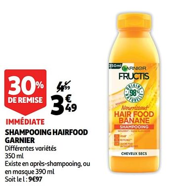 Promotions Shampooing hairfood garnier - Garnier - Valide de 26/05/2020 à 02/06/2020 chez Auchan Ronq