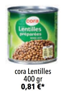 Promotions Cora lentilles - Produit maison - Cora - Valide de 25/05/2020 à 31/07/2020 chez Cora