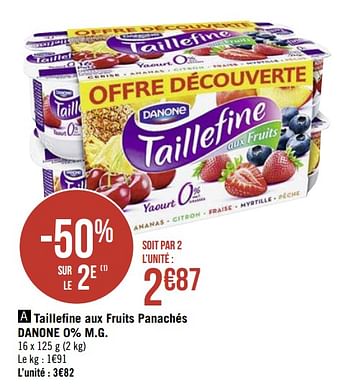 Promoties Taillefine aux fruits panachés danone - Danone - Geldig van 25/05/2020 tot 31/05/2020 bij Géant Casino