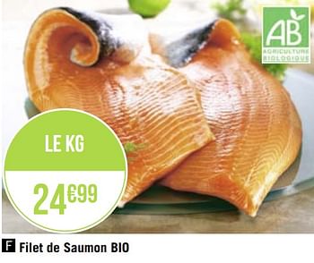 Promotions Filet de saumon bio - Produit Maison - Géant Casino - Valide de 25/05/2020 à 07/06/2020 chez Géant Casino