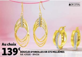 Promoties Boucles d`oreilles or 375 millièmes - Huismerk - Auchan - Geldig van 26/05/2020 tot 02/06/2020 bij Auchan