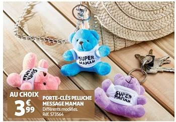 Promotions Porte-clés peluche message maman - Produit Maison - Auchan Ronq - Valide de 26/05/2020 à 02/06/2020 chez Auchan Ronq