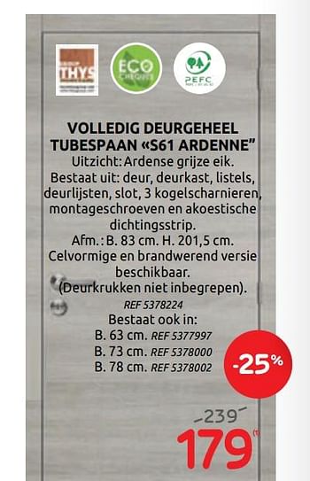 Promoties Volledig deurgeheel tubespaan «s61 ardenne - Group Thys - Geldig van 20/05/2020 tot 01/06/2020 bij BricoPlanit