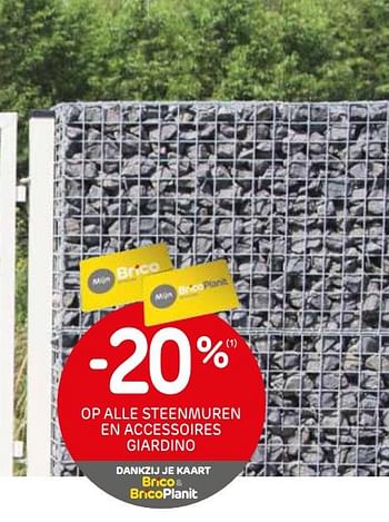 Promoties -20% op alle steenmuren en accessoires giardino - Giardino - Geldig van 03/06/2020 tot 15/06/2020 bij Brico