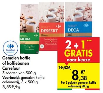 Promoties Gemalen koffie cafeïnevrij - Huismerk - Carrefour  - Geldig van 27/05/2020 tot 08/06/2020 bij Carrefour
