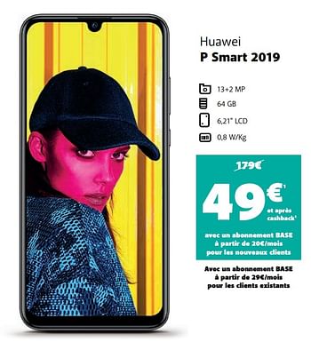 Promotions Huawei p smart 2019 - Huawei - Valide de 25/05/2020 à 30/06/2020 chez Base
