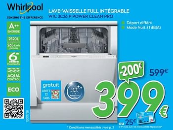 Promotions Whirlpool lave-vaisselle full intégrable wic 3c26 p power clean pro - Whirlpool - Valide de 27/05/2020 à 30/06/2020 chez Krefel