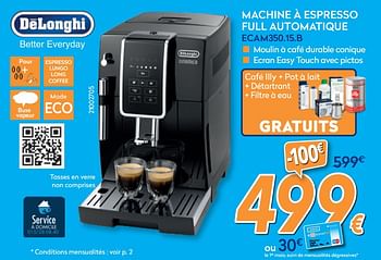 Promotions Delonghi machine à espresso full automatique ecam350.15.b - Delonghi - Valide de 27/05/2020 à 30/06/2020 chez Krefel