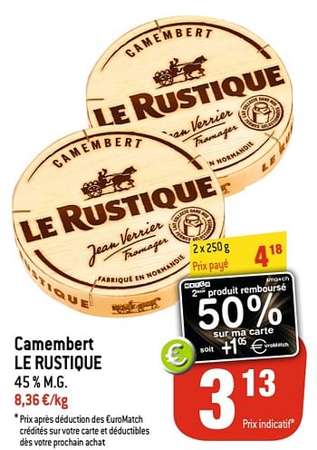 Promoties Camembert le rustique - Le Rustique - Geldig van 27/05/2020 tot 02/06/2020 bij Match