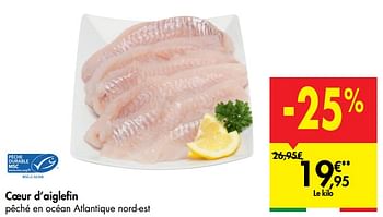 Promotions Coeur d`aiglefin - Produit maison - Carrefour  - Valide de 27/05/2020 à 02/06/2020 chez Carrefour