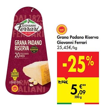Promotions Grana padano riserva giovanni ferrari - Giovanni Ferrari - Valide de 27/05/2020 à 08/06/2020 chez Carrefour