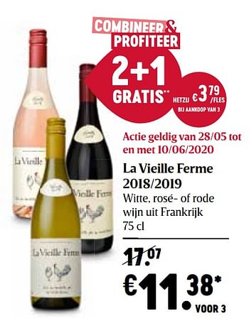 Promoties La vieille ferme 2018-2019 witte, rosé- of rode wijn uit frankrijk - Rode wijnen - Geldig van 28/05/2020 tot 03/06/2020 bij Delhaize