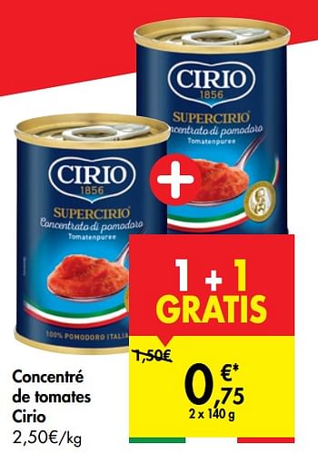 Promoties Concentré de tomates cirio - CIRIO - Geldig van 27/05/2020 tot 08/06/2020 bij Carrefour