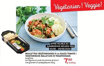 Promotions Boulettes végétariennes à la sauce tomate - Produit maison - Alvo - Valide de 03/06/2020 à 09/06/2020 chez Alvo