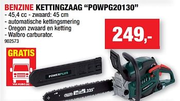 Promotions Powerplus benzine kettingzaag powpg20130 - Powerplus - Valide de 27/05/2020 à 07/06/2020 chez Hubo