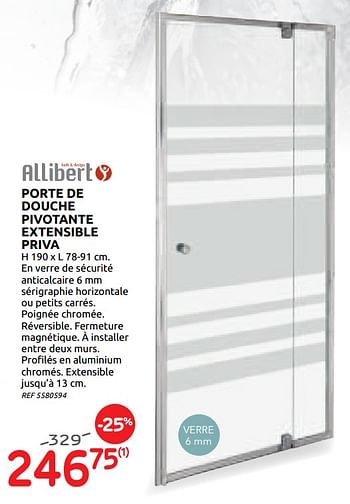 Promotions Porte de douche pivotante extensible priva - Allibert - Valide de 03/06/2020 à 15/06/2020 chez Brico