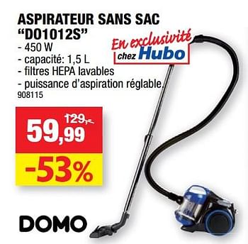 Promotions Domo elektro aspirateur sans sac do1012s - Domo elektro - Valide de 27/05/2020 à 07/06/2020 chez Hubo