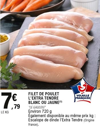 Filet de poulet blanc LE GAULOIS