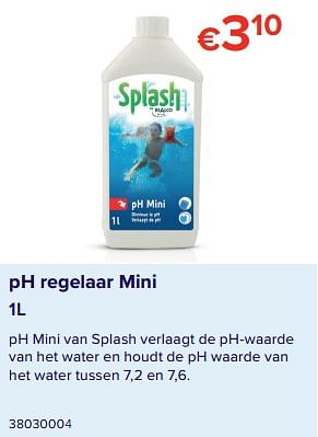 Promoties Ph regelaar mini - Splash - Geldig van 08/06/2020 tot 31/08/2020 bij Euro Shop