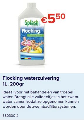 Promoties Flocking waterzuivering - Splash - Geldig van 08/06/2020 tot 31/08/2020 bij Euro Shop