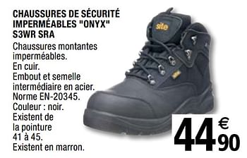 Promotions Chaussures de sécurité imperméables onyx s3wr sra - Site - Valide de 29/05/2020 à 31/12/2020 chez Brico Depot
