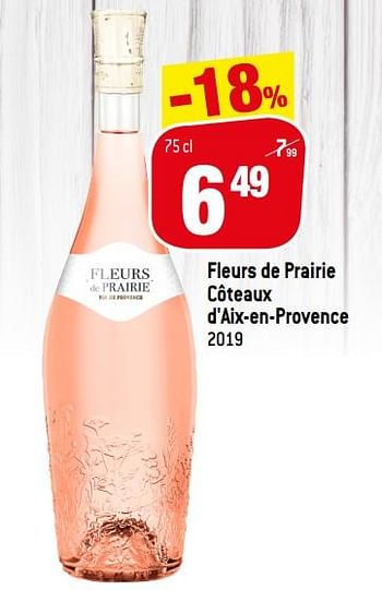 Promoties Fleurs de prairie côteaux d`aix-en-provence - Rosé wijnen - Geldig van 17/06/2020 tot 08/07/2020 bij Match