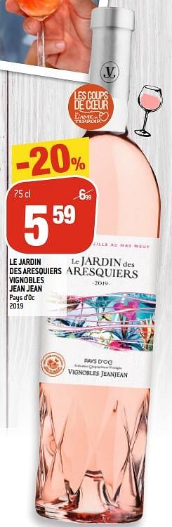 Promotions Le jardin des aresquiers vignobles jean jean pays d`oc 2019 - Vins rosé - Valide de 17/06/2020 à 08/07/2020 chez Match