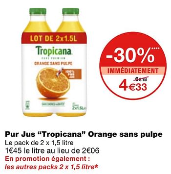 Promotions Pur jus tropicana orange sans pulpe - Tropicana - Valide de 17/06/2020 à 28/06/2020 chez MonoPrix