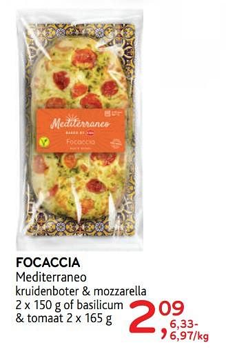 Promoties Focaccia mediterraneo kruidenboter + mozzarella - Huismerk - Alvo - Geldig van 01/07/2020 tot 14/07/2020 bij Alvo