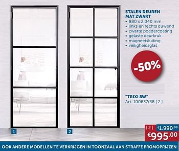 Promotions Stalen deuren mat zwart trixi 8w - Produit maison - Zelfbouwmarkt - Valide de 23/06/2020 à 20/07/2020 chez Zelfbouwmarkt
