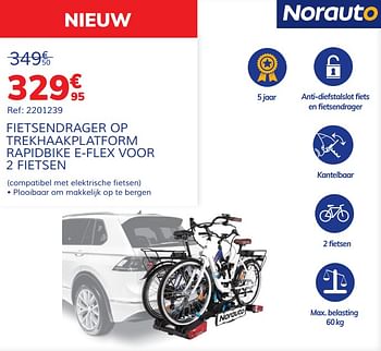 Promoties Fietsendrager op trekhaakplatform rapidbike e-flex voor 2 fietsen - Norauto - Geldig van 17/06/2020 tot 02/08/2020 bij Auto 5