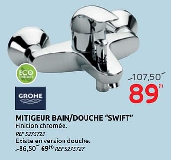 Promotions Mitigeur bain-douche swift grohe - Grohe - Valide de 01/07/2020 à 13/07/2020 chez Brico