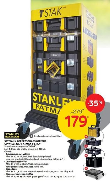 Promoties Set van 4 gereedschapskoffers op wieltjes fatmax t-stak - Stanley - Geldig van 01/07/2020 tot 13/07/2020 bij BricoPlanit